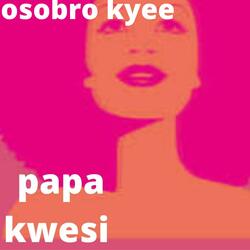 osobro kyee