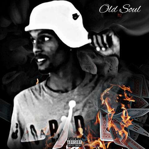 Old Soul, Pt. 2