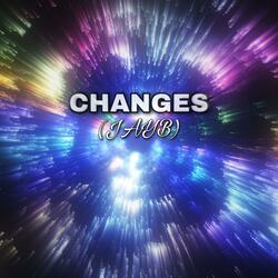 Changes