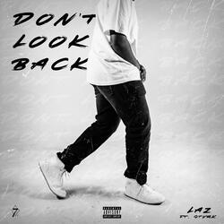 Don't Look Back (feat. Stvrk)