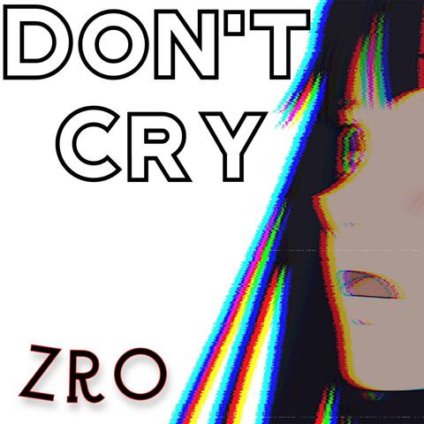 Don't Cry