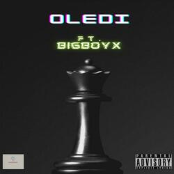 Oledi (feat. Bigboyx)