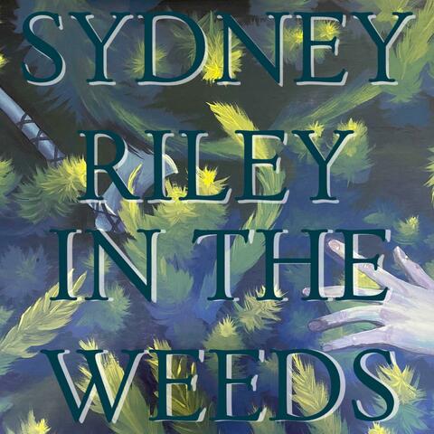 In The Weeds
