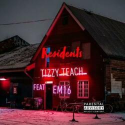 Residents (feat. Em16)