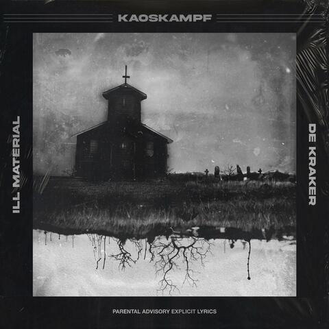 KAOSKAMPF (feat. De Kraker)