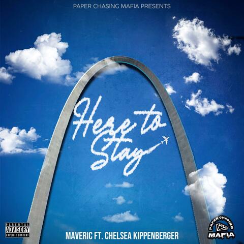 Here to Stay