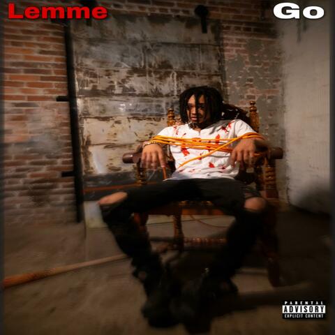 Lemme Go
