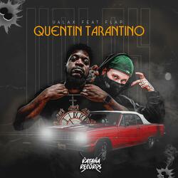 Quentin Tarantino (feat. Ualax & Flap)