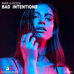 Bad Intentions