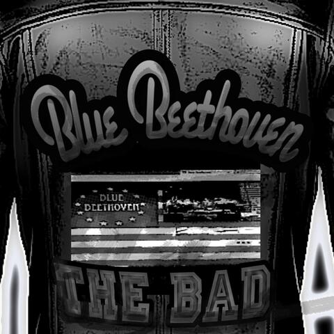 The Bad