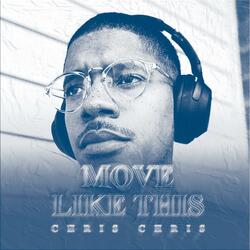 Move Like This
