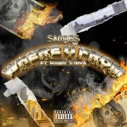 Where u from (feat. Hawk Junya)