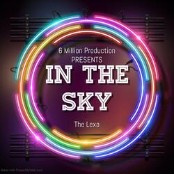 In The Sky (fea. The Lexa)