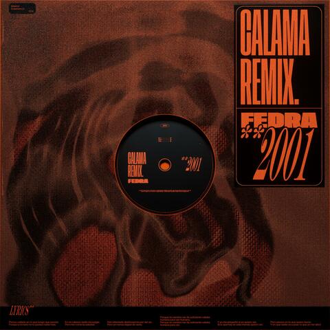 2001 (Calama Remix)
