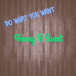 Do What You Want