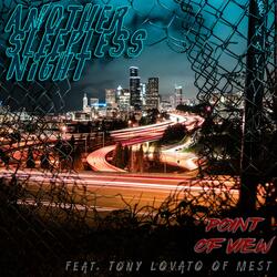 Another Sleepless Night (feat. Tony Lovato of Mest & BlakeDamnSure)