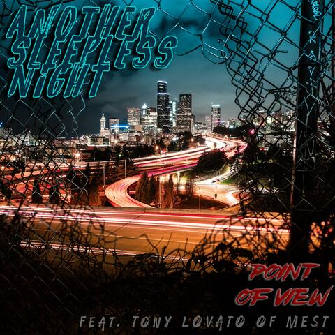Another Sleepless Night (feat. Tony Lovato of Mest & BlakeDamnSure)