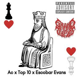 King of Heartz (feat. A.C. & Escobar Evans)