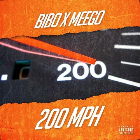 200 Mph (feat. Meego Daiggotti)