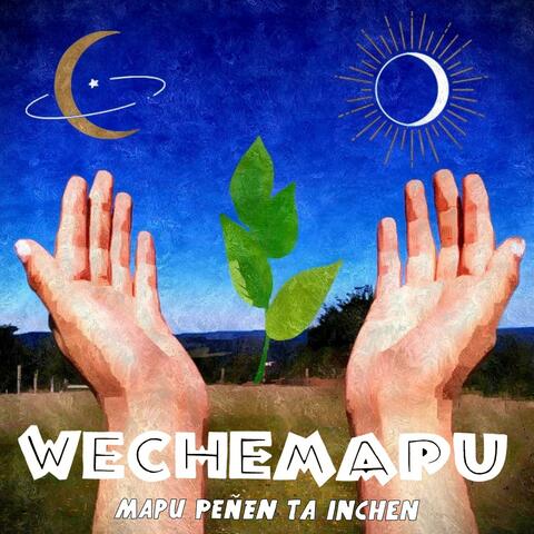 Mapu peñen ta inchen