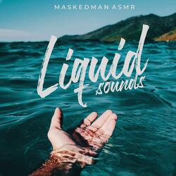 Liquid Sounds, Pt. 1