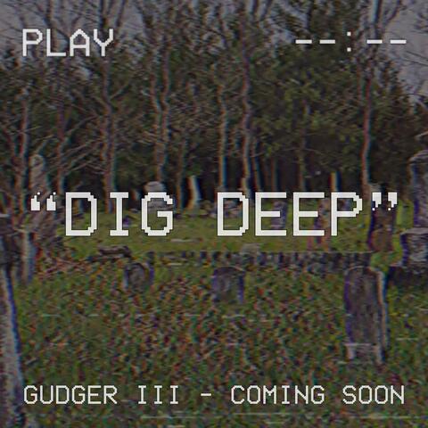 Dig Deep