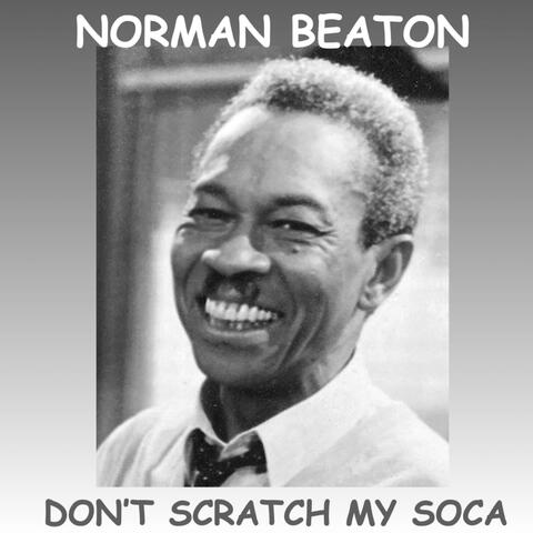 Don't Scratch My Soca