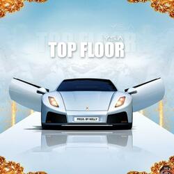 Top Floor (feat. Y.S.A.)