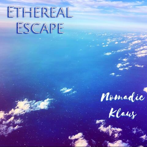 Ethereal Escape