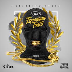 Expensive Tast3 (feat. Ms. Choppa & Jimmy Da Gent Conway)