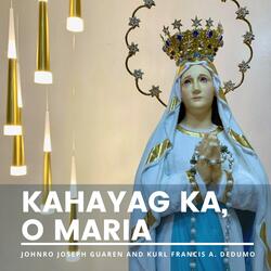 Kahayag ka, O Maria