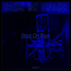Back On Track