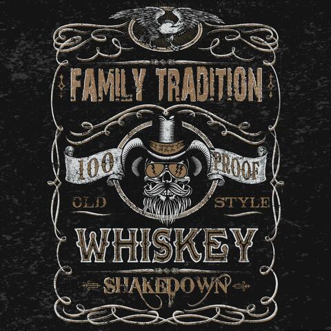 Whiskey Shakedown