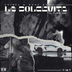 La Dolcevita (feat. Luibia)