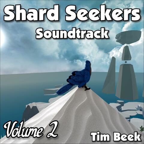 Shard Seekers Volume 2 (Original Game Soundtrack)