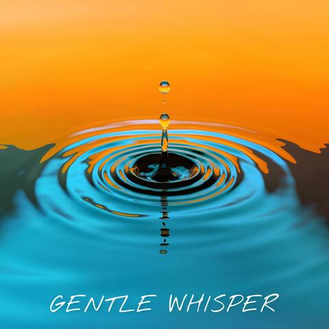 Gentle Whisper