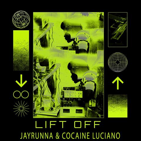 Lift Off (feat. Cocaine Luciano)