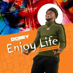 ENJOY LIFE