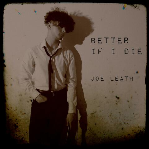 Better If I Die (Demo)