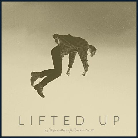 Lifted Up (feat. Brian Hewitt)