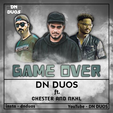 Game Over (feat. Chester & NKHL)