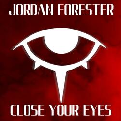 Close Your Eyes