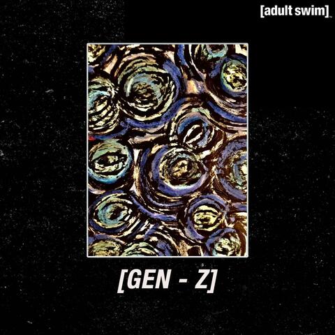 Gen-Z (adultswim)