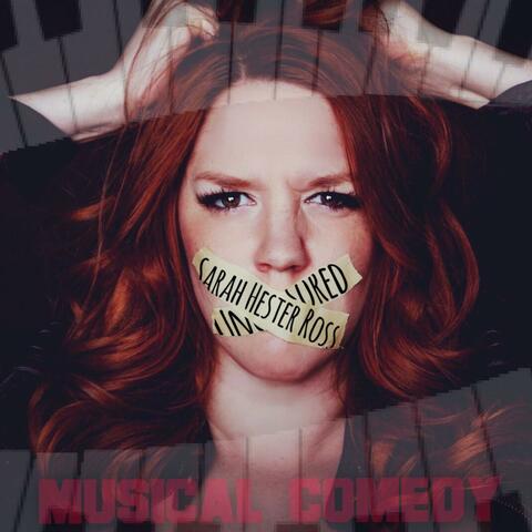 Sarah Hester Ross (Musical Comedy Live)
