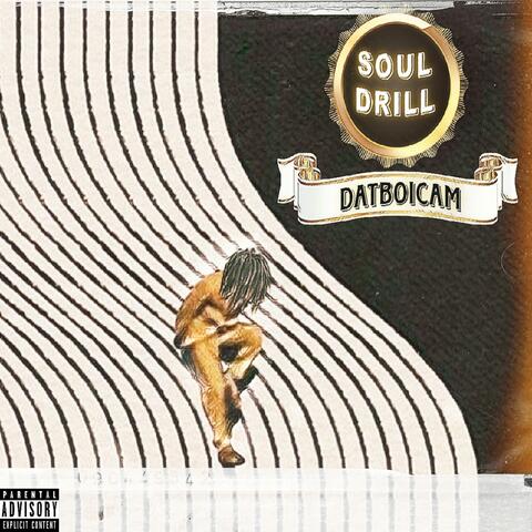 SOUL DRILL!