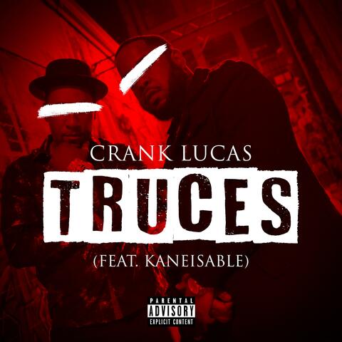 Truces (feat. Kaneisable)