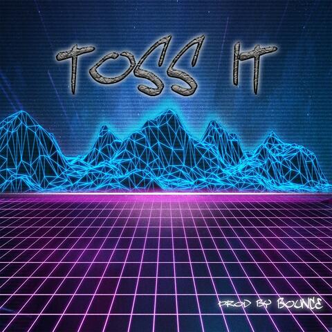 Toss It (Instrumental)