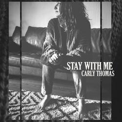 Stay With Me