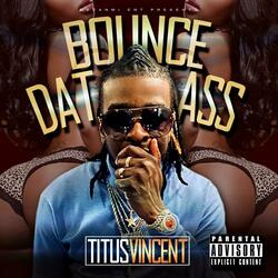 Bounce Dat Ass