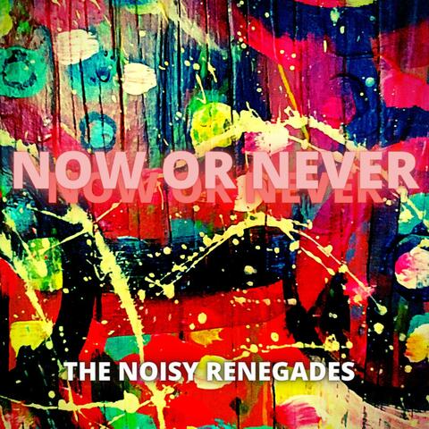 Now Or Never